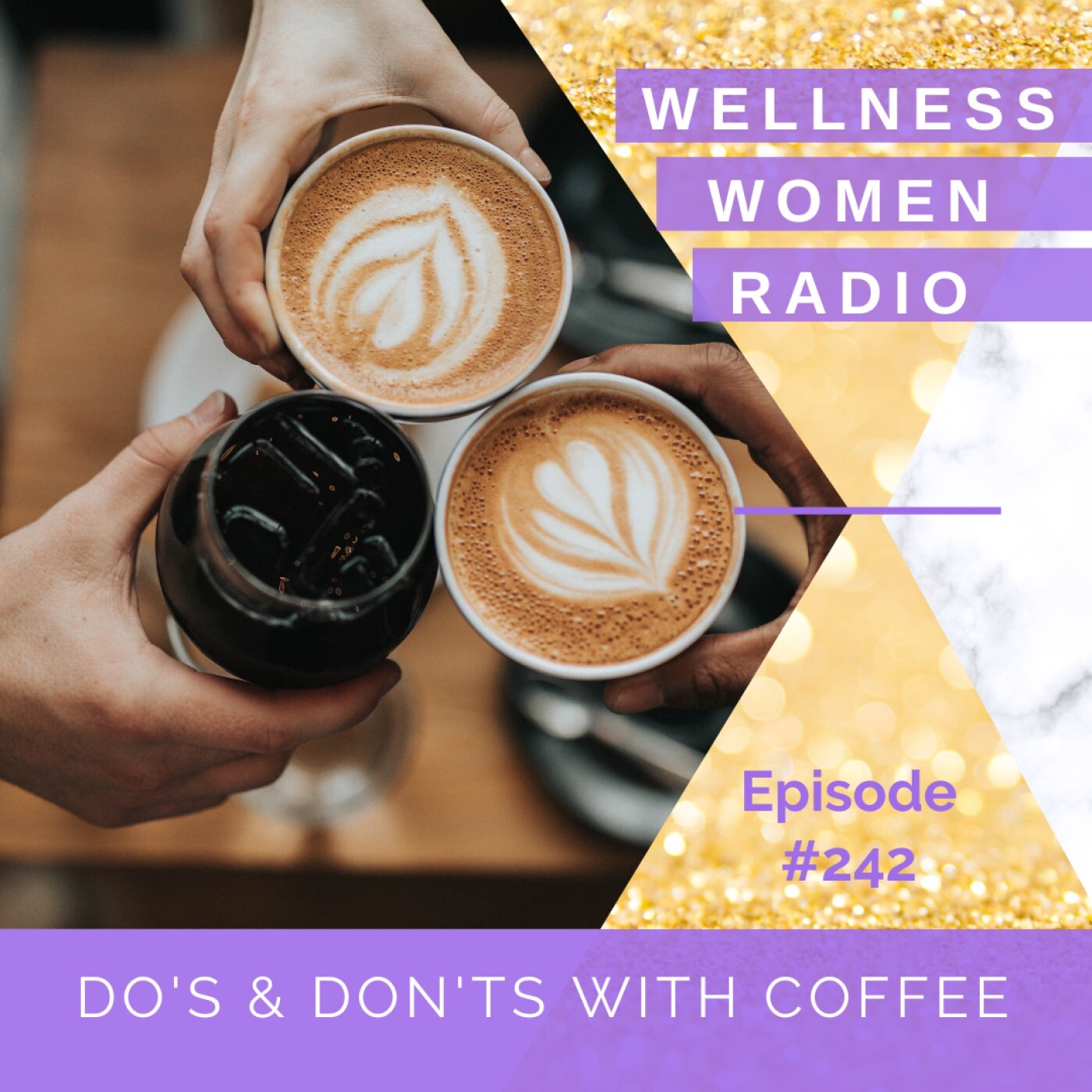 WWR 242: Do’s and don’ts with Coffee