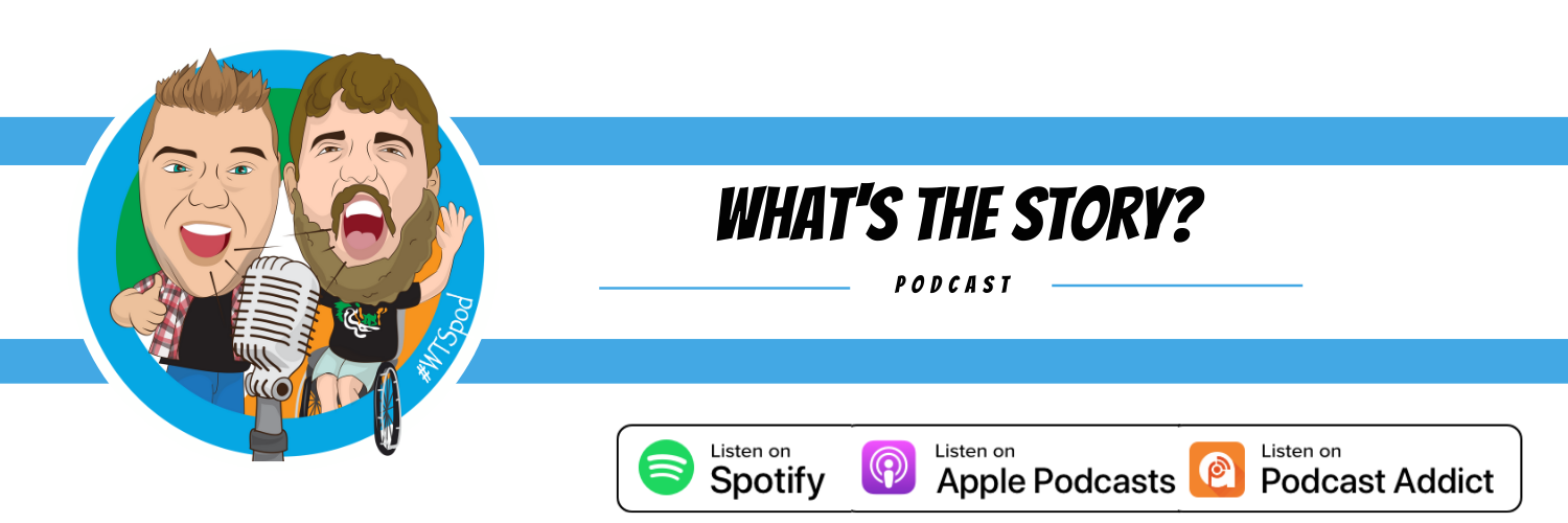 What’s the Story? Podcast