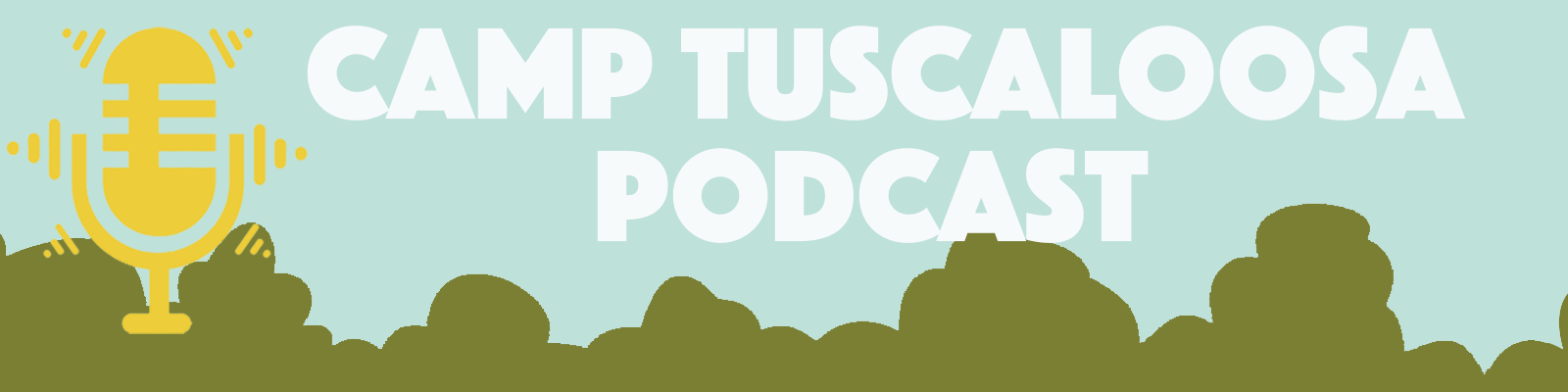 Camp Tuscaloosa Podcast