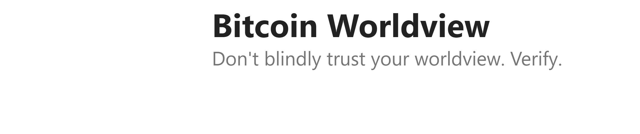 Bitcoin Worldview