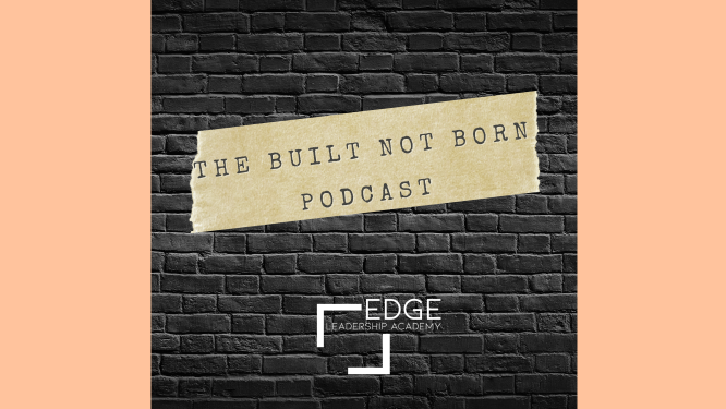 Built Not Born Podcast