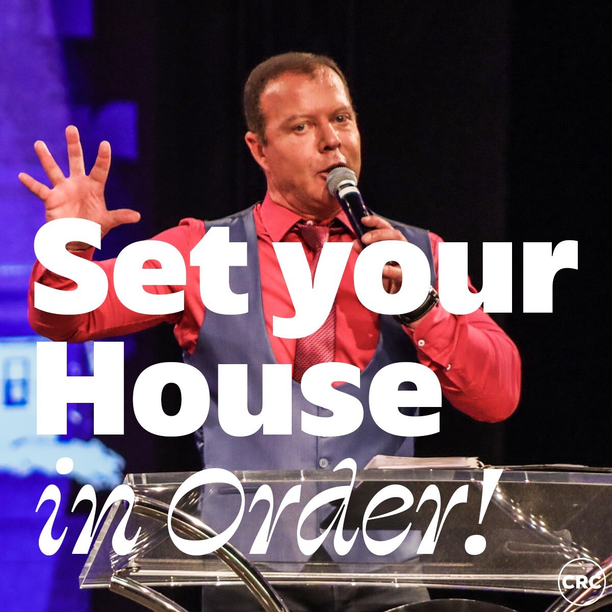 Pastor At Boshoff - Set Your House In Order