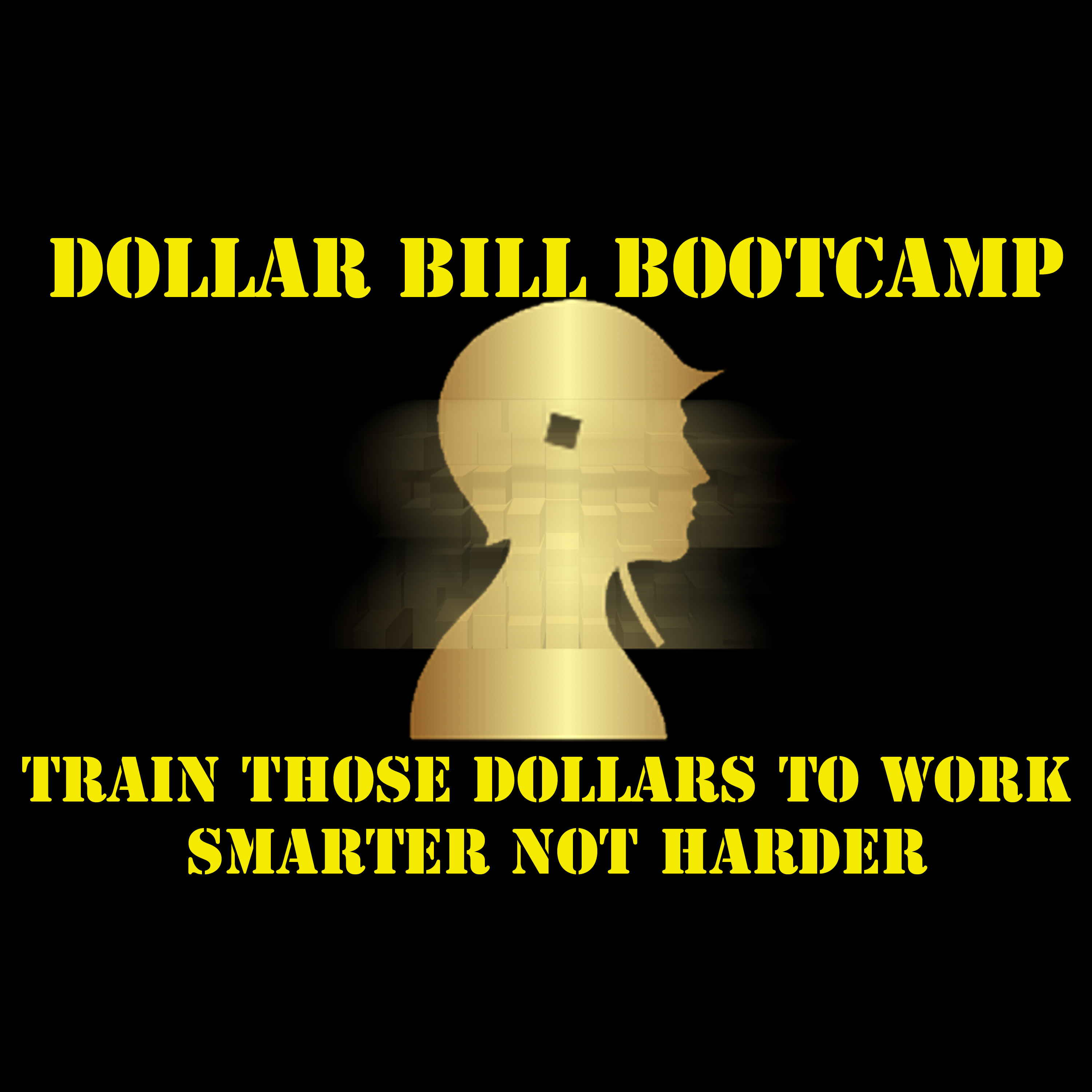 Dollar Bill Bootcamp