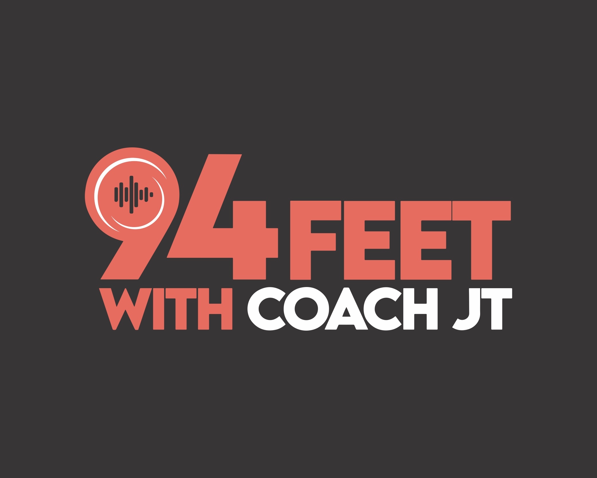 94 Feet With Coach J.T. Podcast