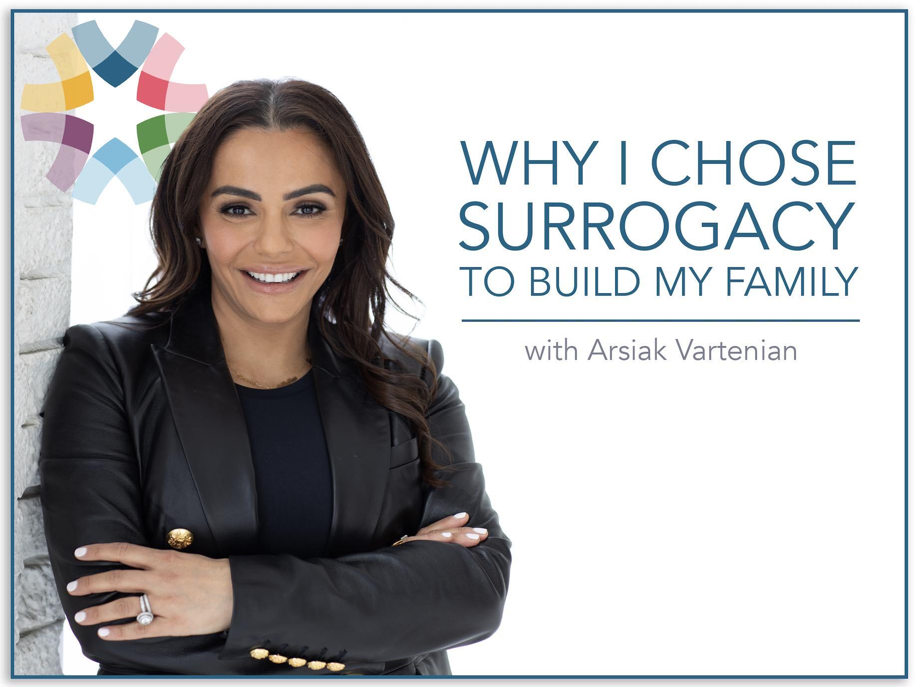 Arsiak Vartenian shares her surrogacy journey