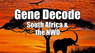 Gene Decode! South Africa & the NWO. B2T Show Feb 10, 2021 (IS)