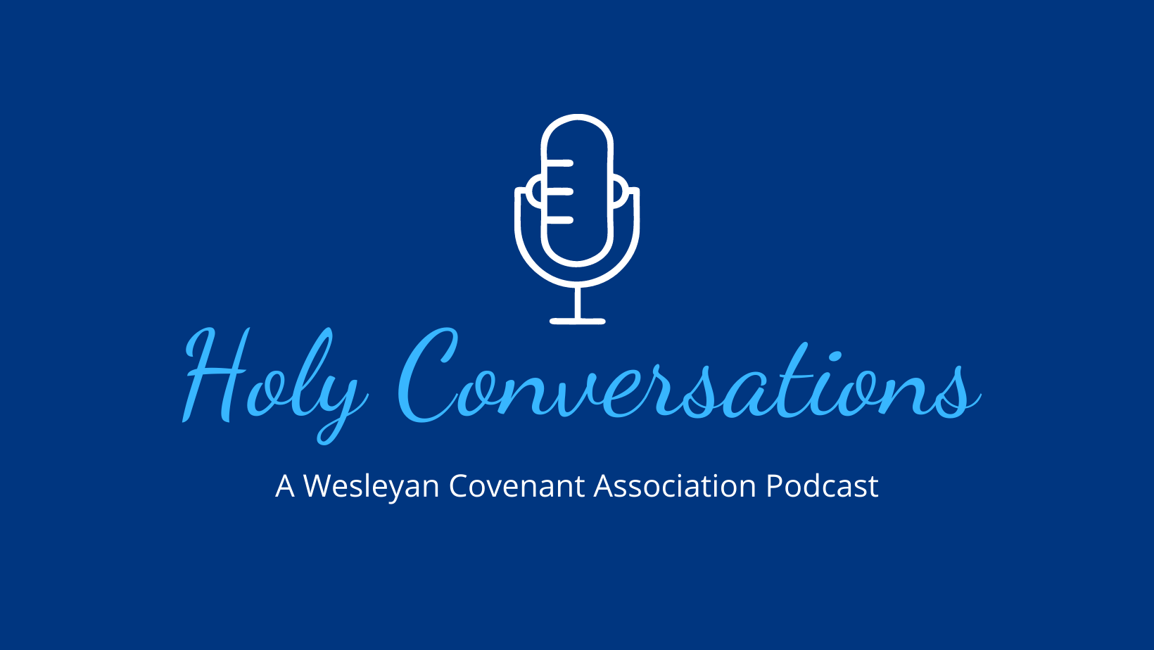 Holy Conversations: The WCA Podcast header image 1