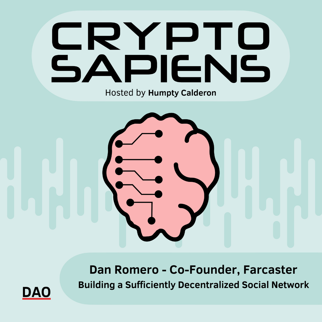 Farcaster | Building a Sufficiently Decentralized Social Network with Dan Romero Co-founder of Farcaster