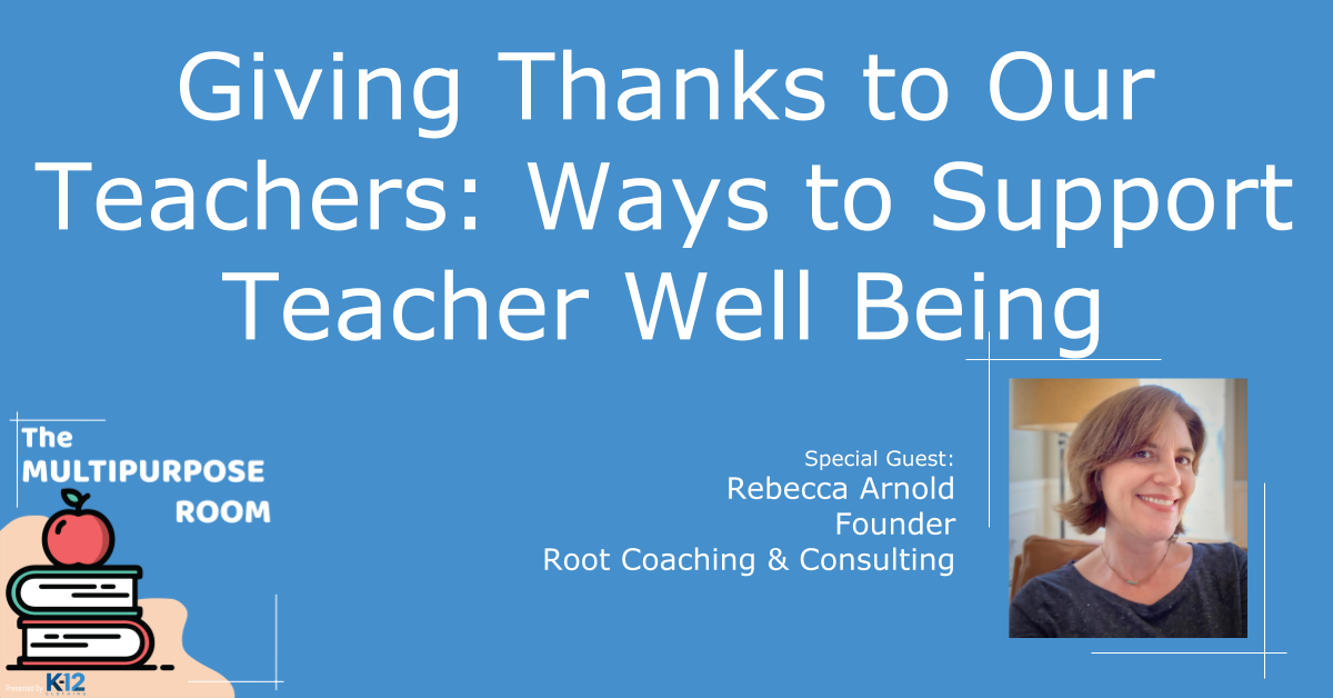 Giving Thanks to Our Teachers: Ways to support teacher well-being