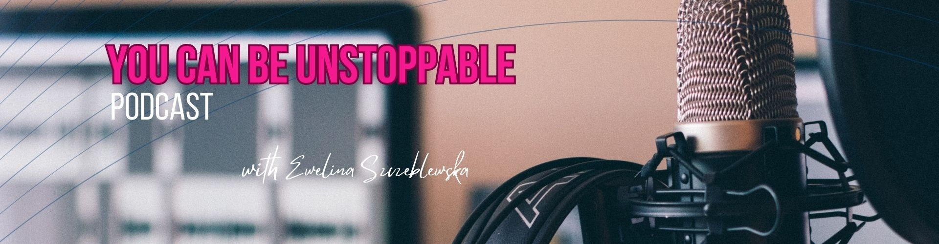 You Can Be Unstoppable