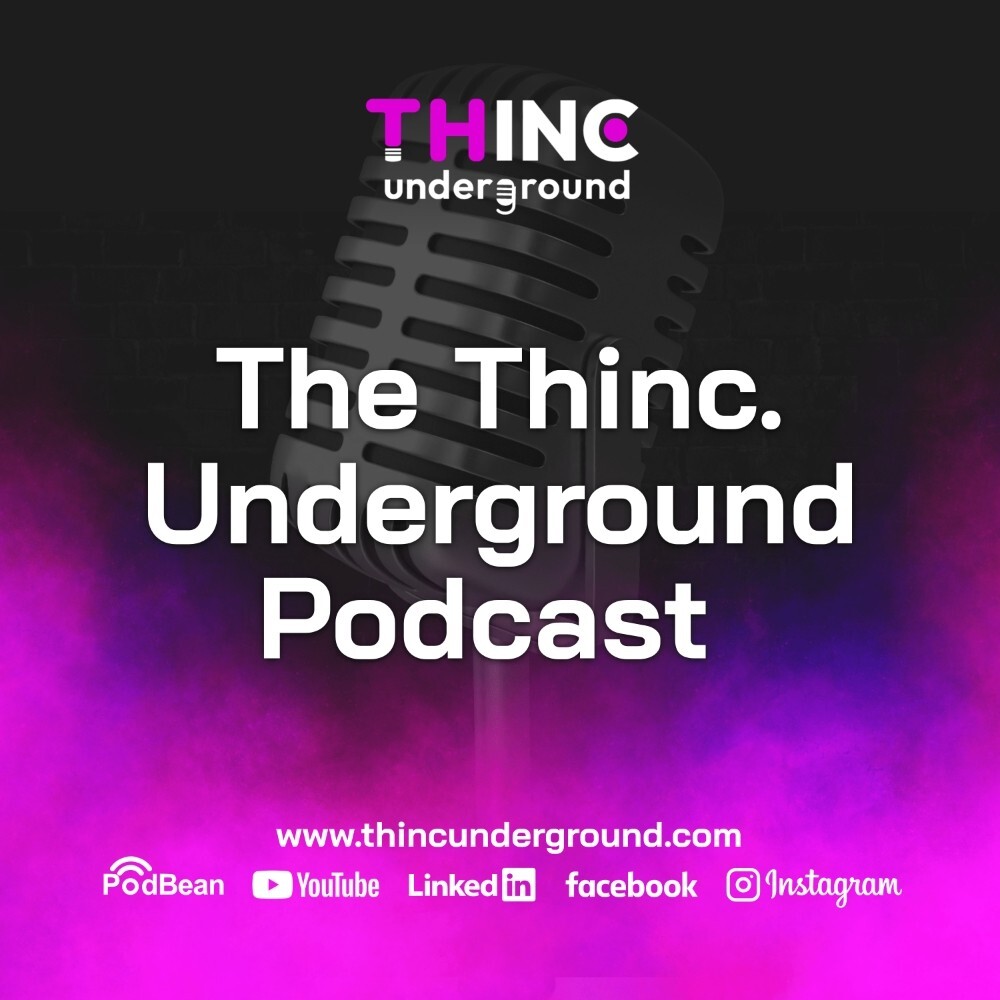 The Thinc Underground Podcast - Sam Gerstein