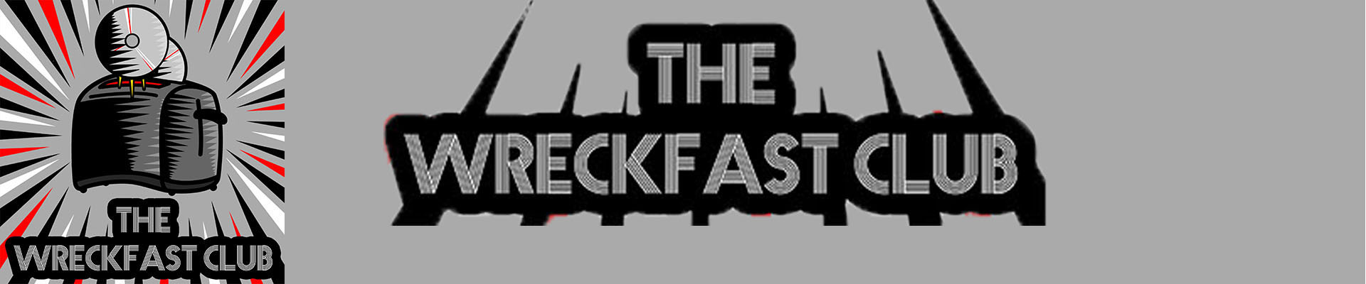 The Wreckfast club Podcast