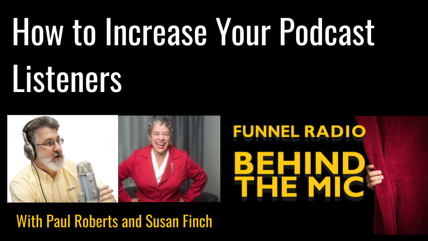 Susan Finch and Paul Roberts on Behind the Mic