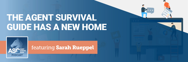 ASG_Podcast_Episode_Header_The_Agent_Survival_Guide_Has_a_New_Home_203.jpg