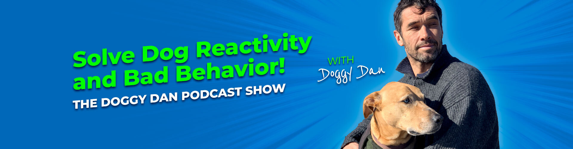Doggy Dan Podcast Show