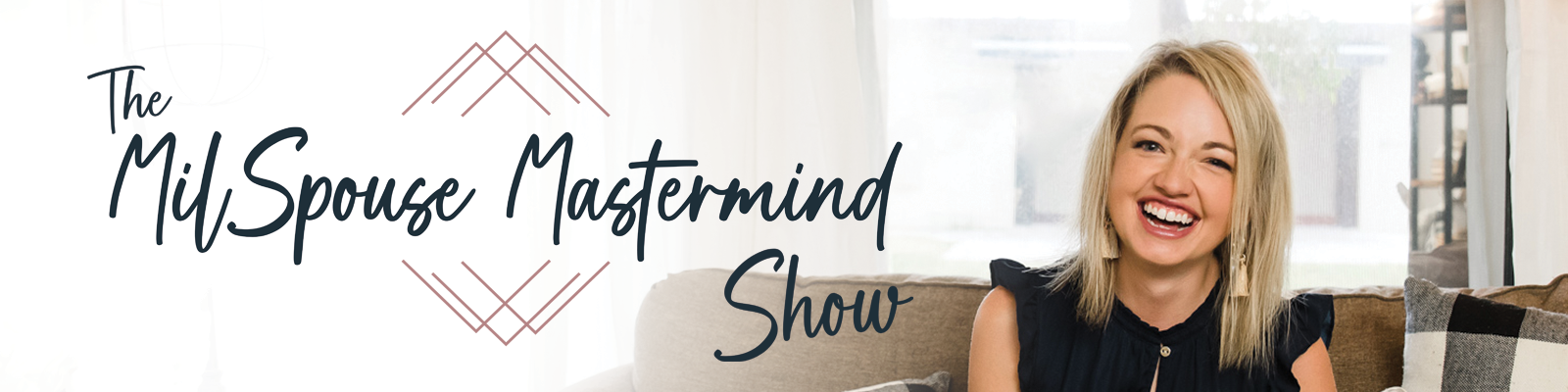 MilSpouse Mastermind Show | Create a life you love & grow a purpose-fueled business as a military spouse
