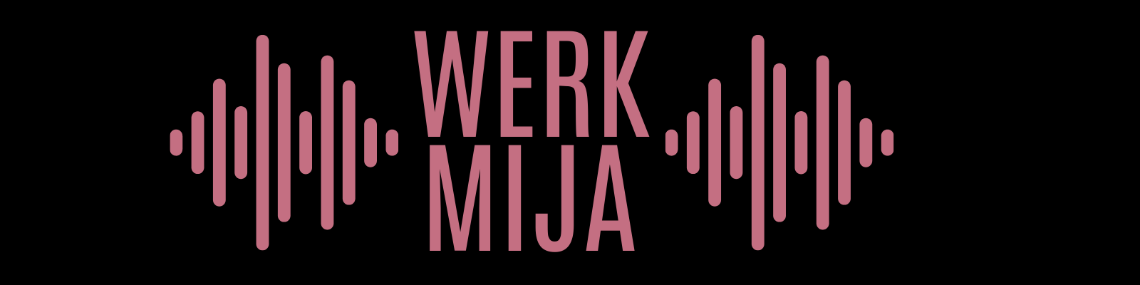 Werk Mija Podcast