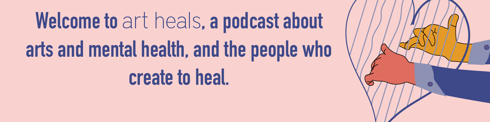 Art Heals Podcast