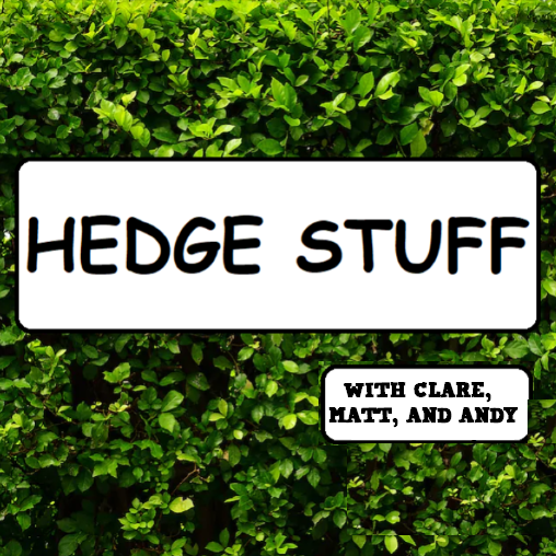 Hedge Stuff - Episode 7 - Player versus Player