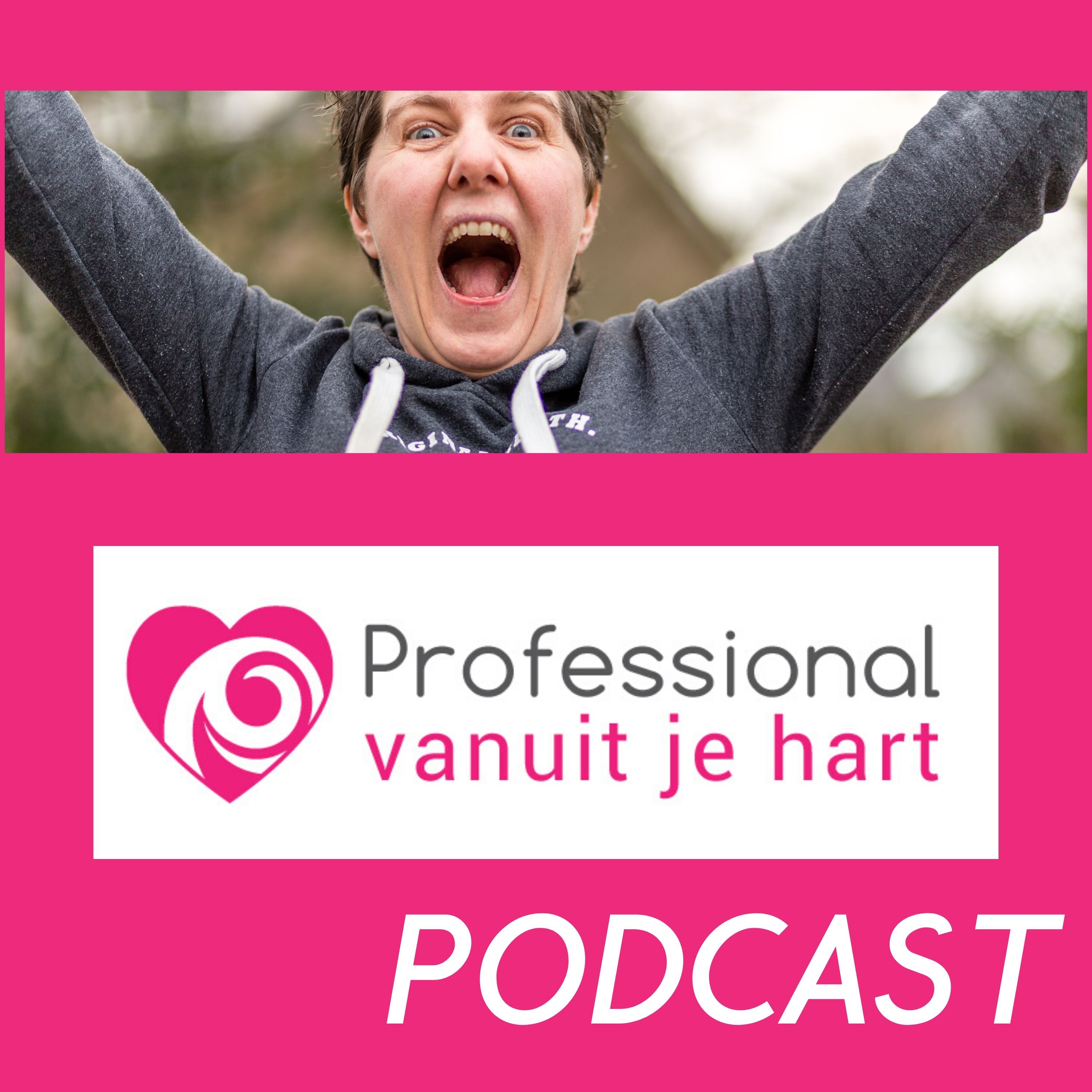 Professional vanuit je hart Podcast - met Mascha Struijk