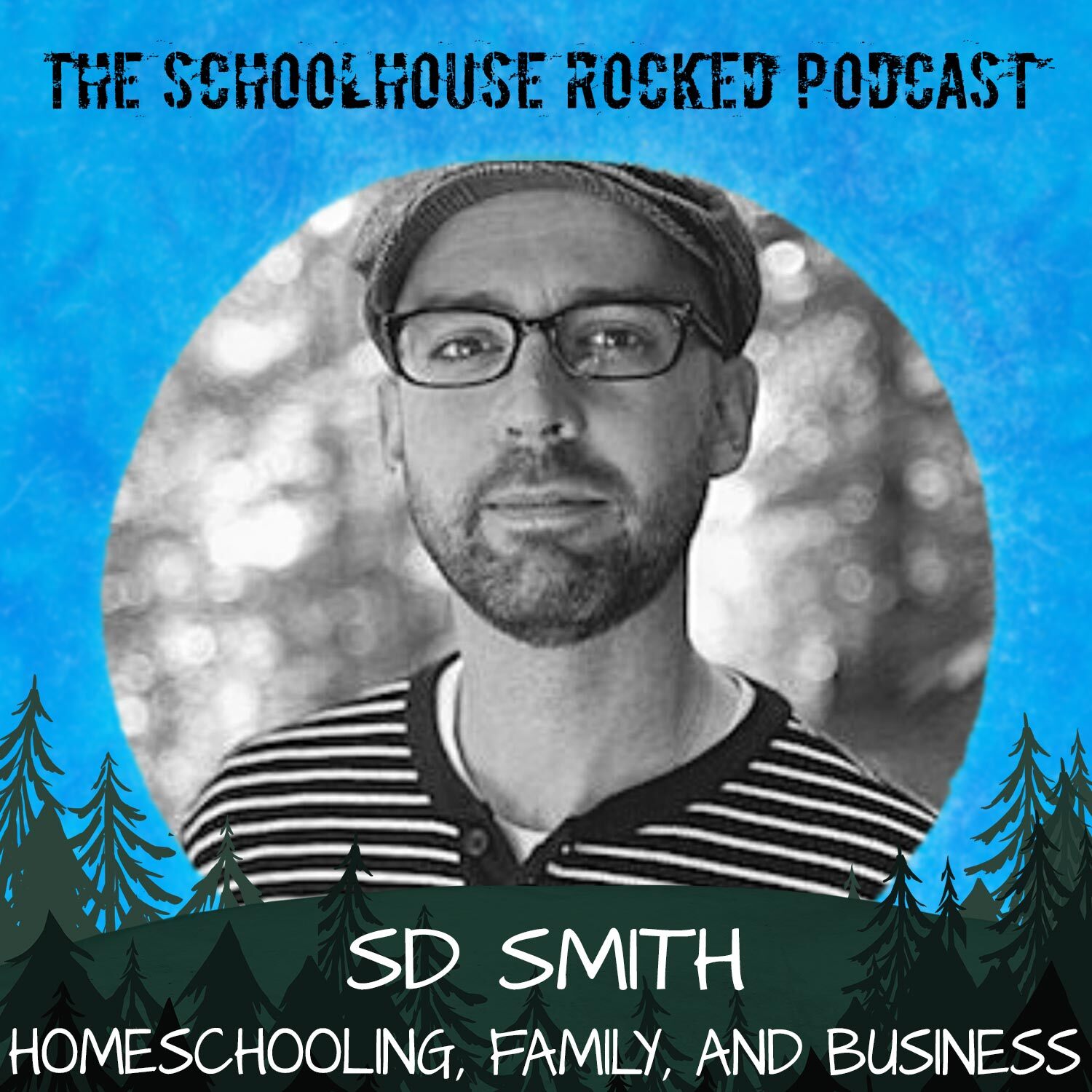 SD Smith, author of The Green Ember- Interview on The Schoolhouse Rocked Podcast
