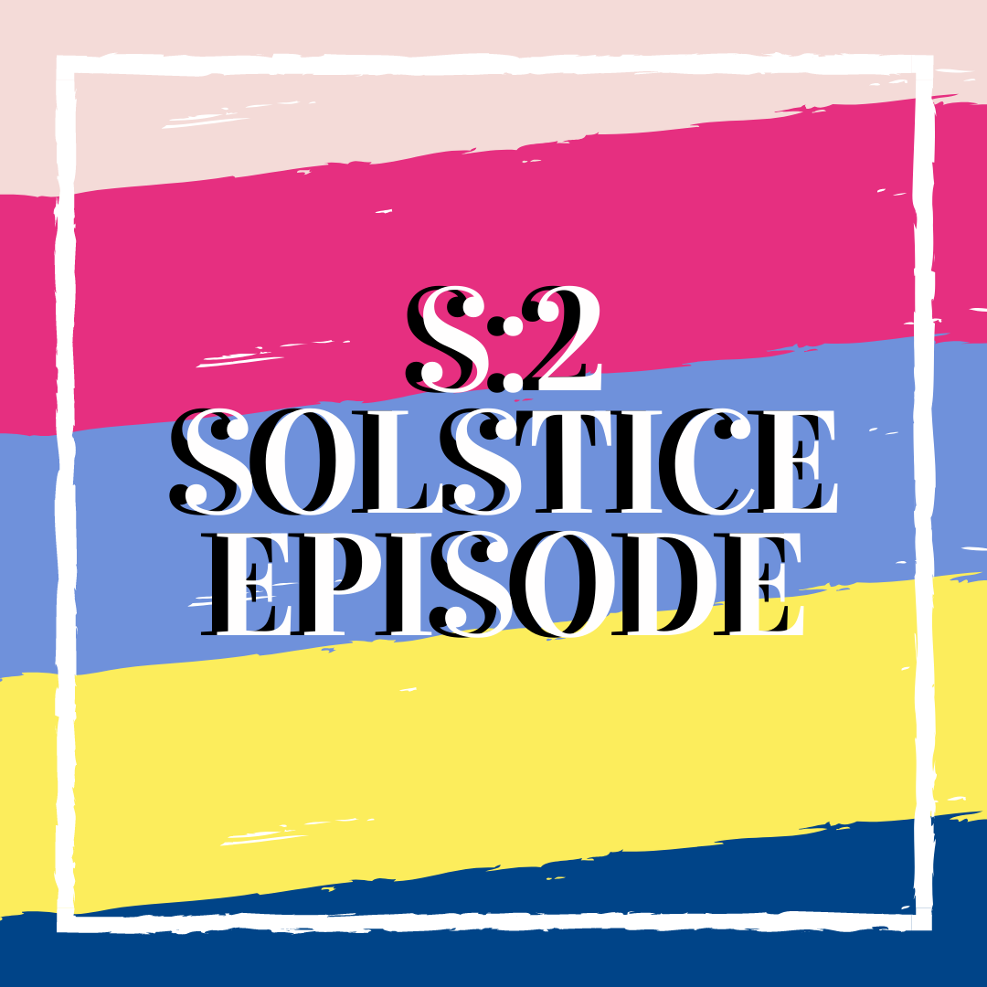 The Best Parts | Special Solstice Bonus Episode