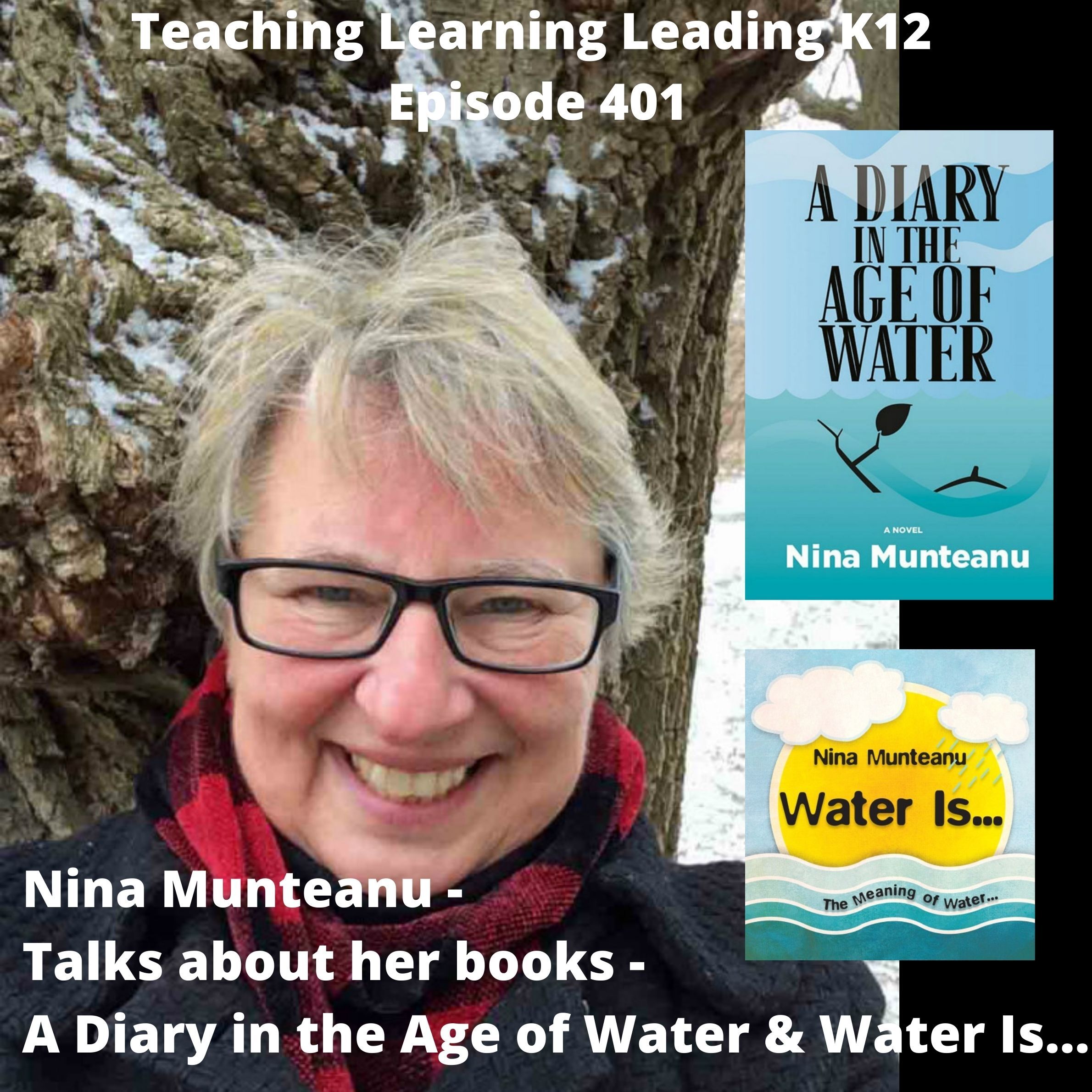 Nina Munteanu - Diary in the Age of Water & Water Is... 401