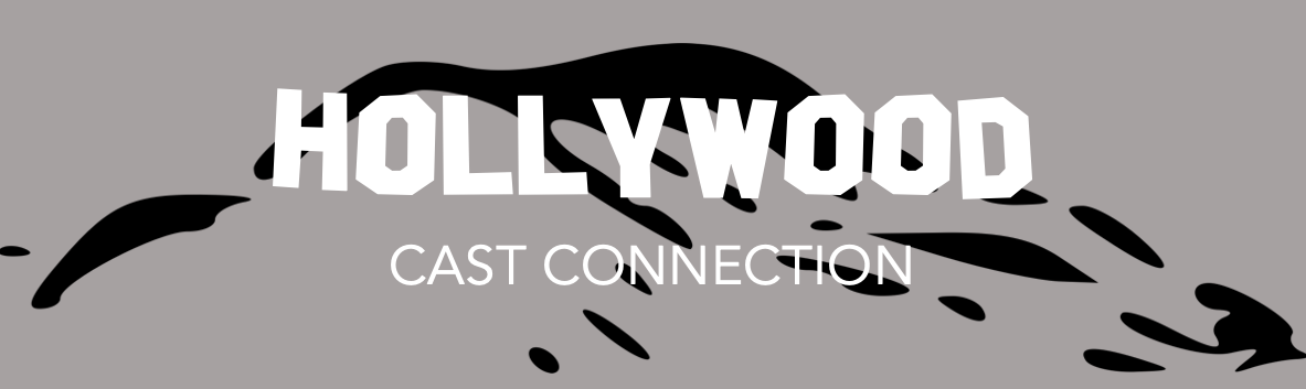 Hollywood Cast Connection