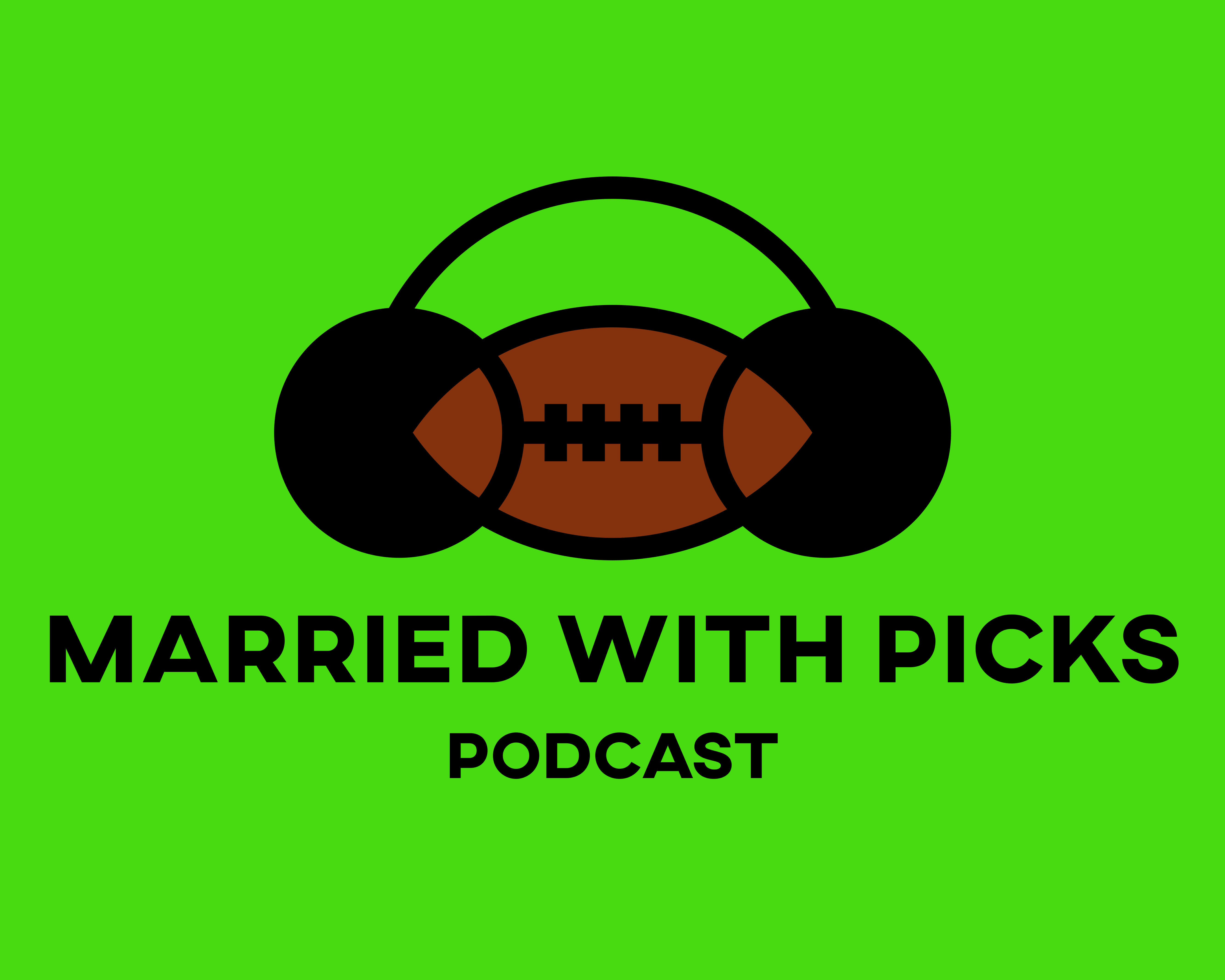 MARRIED WITH PICKS PODCAST