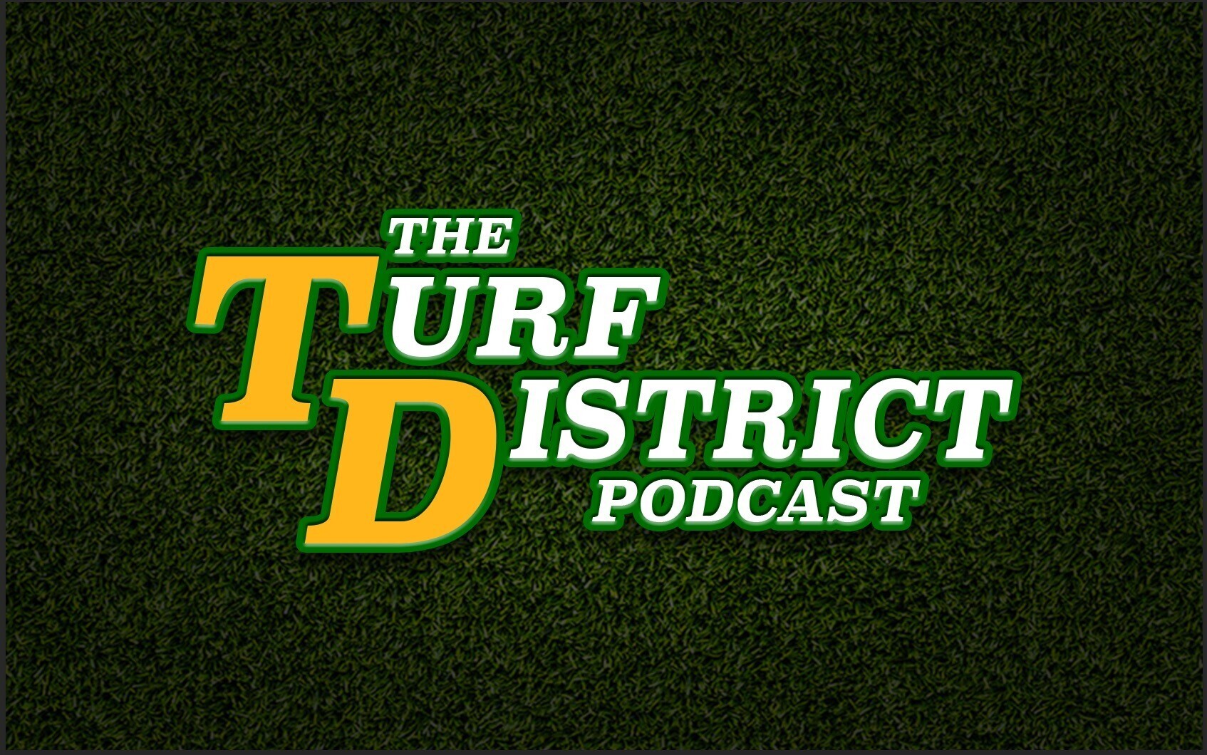 The Turf District