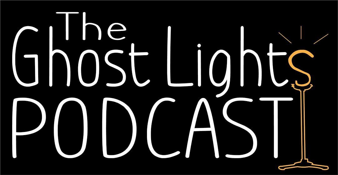 The Ghost Lights Podcast