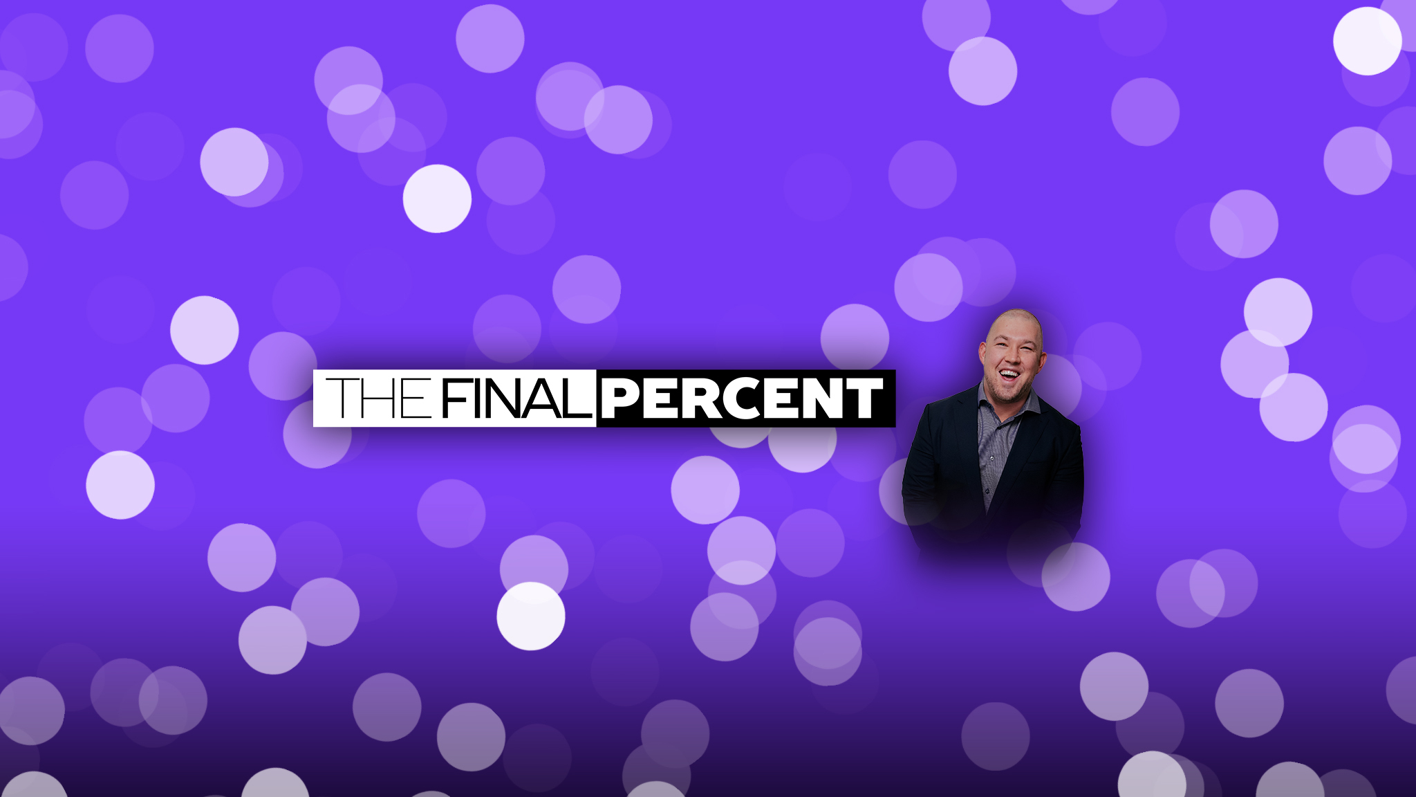 The Final Percent header image 1