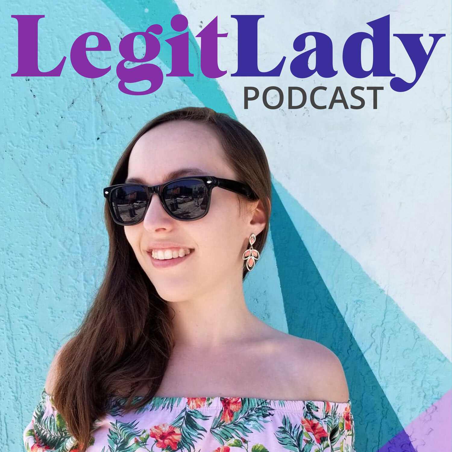 Legit Lady Podcast