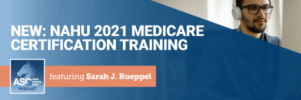 NEW: NAHU 2021 Medicare Certification Training | Agent Survival Guide ...