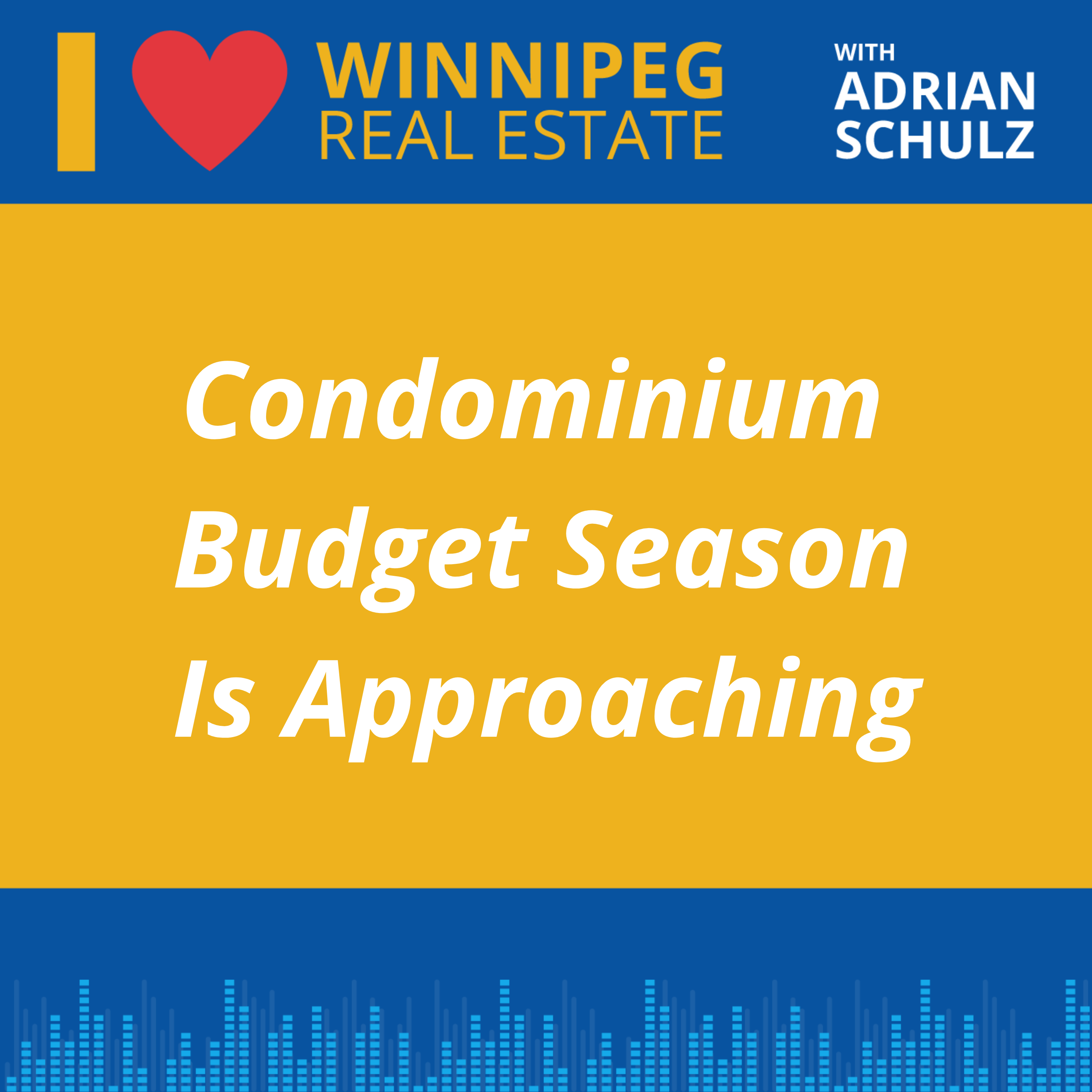 Condominium Budget Season Is Approaching