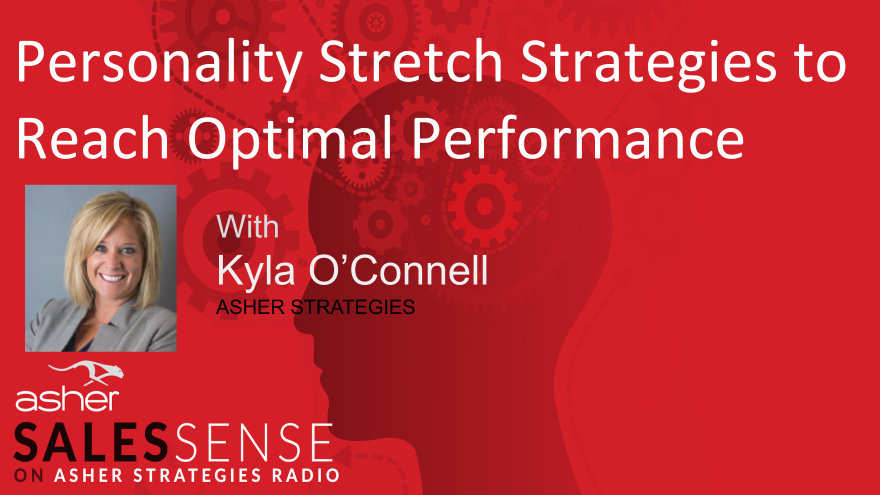 Personality Stretch Strategies to Reach Optimal Performance Levels