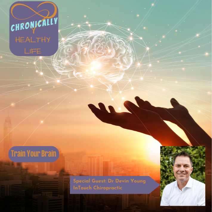 Train Your Brain - Chronically Healthy Life S1 Ep21