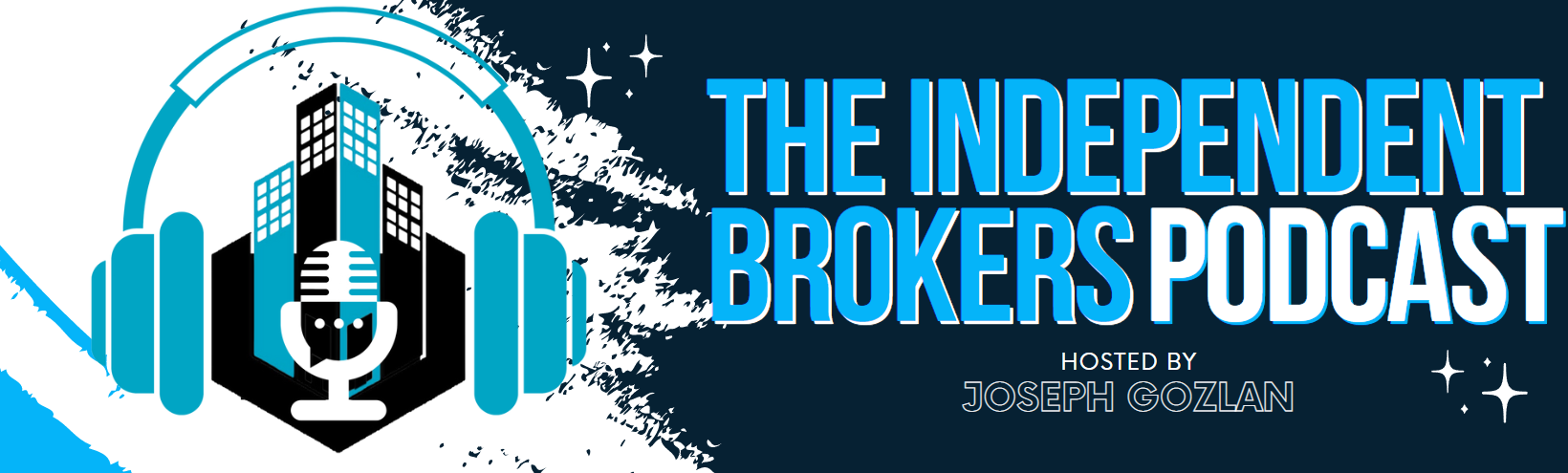 The Independent Broker Podcast