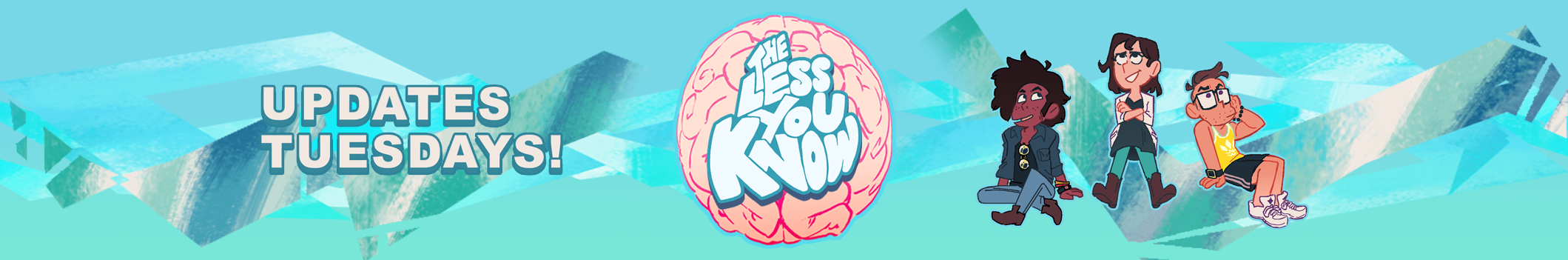 The Less You Know header image 1