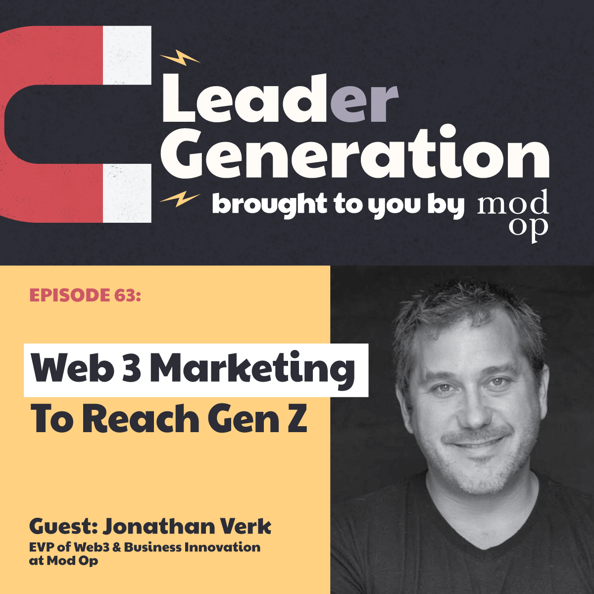 EP63: Web 3 Marketing To Reach Gen Z