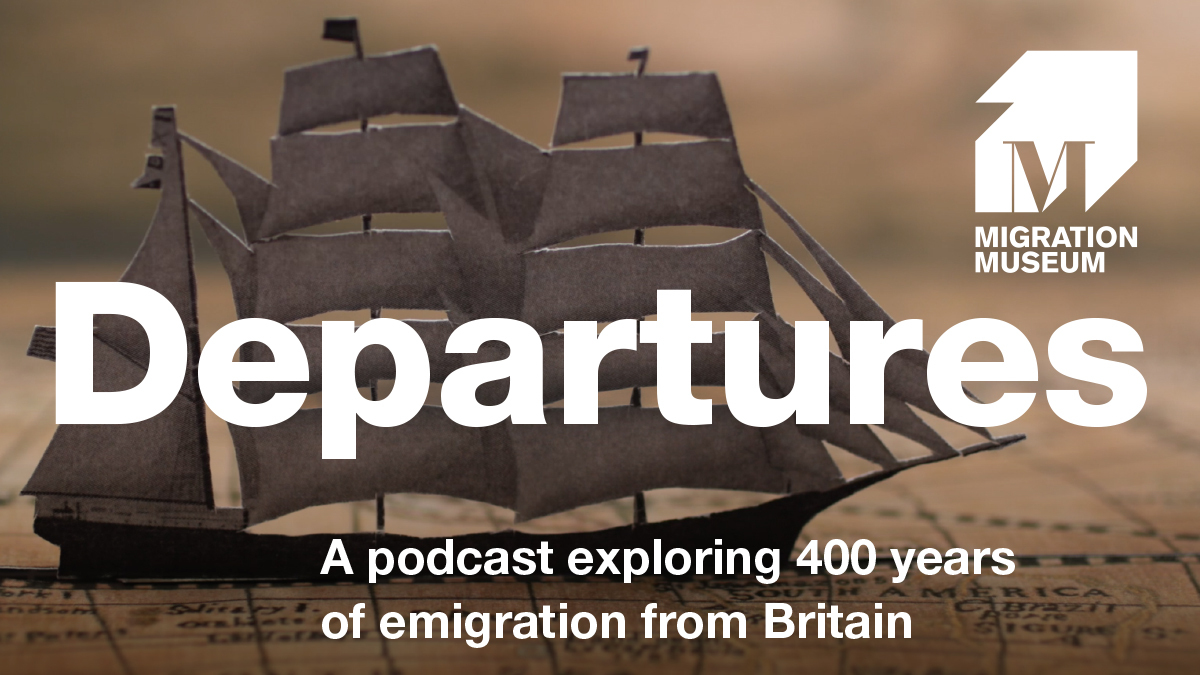 Departures – 400 Years of Emigration from Britain