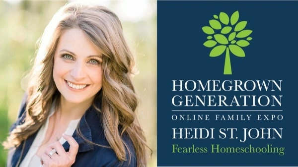 Heidi St. John - Fearless Homeschooling