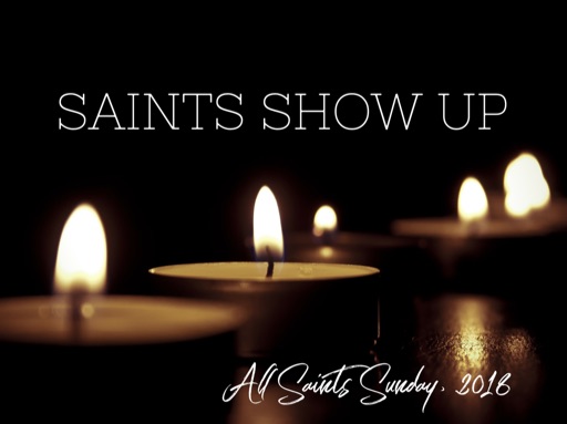 Saints Show Up (Weatherford)