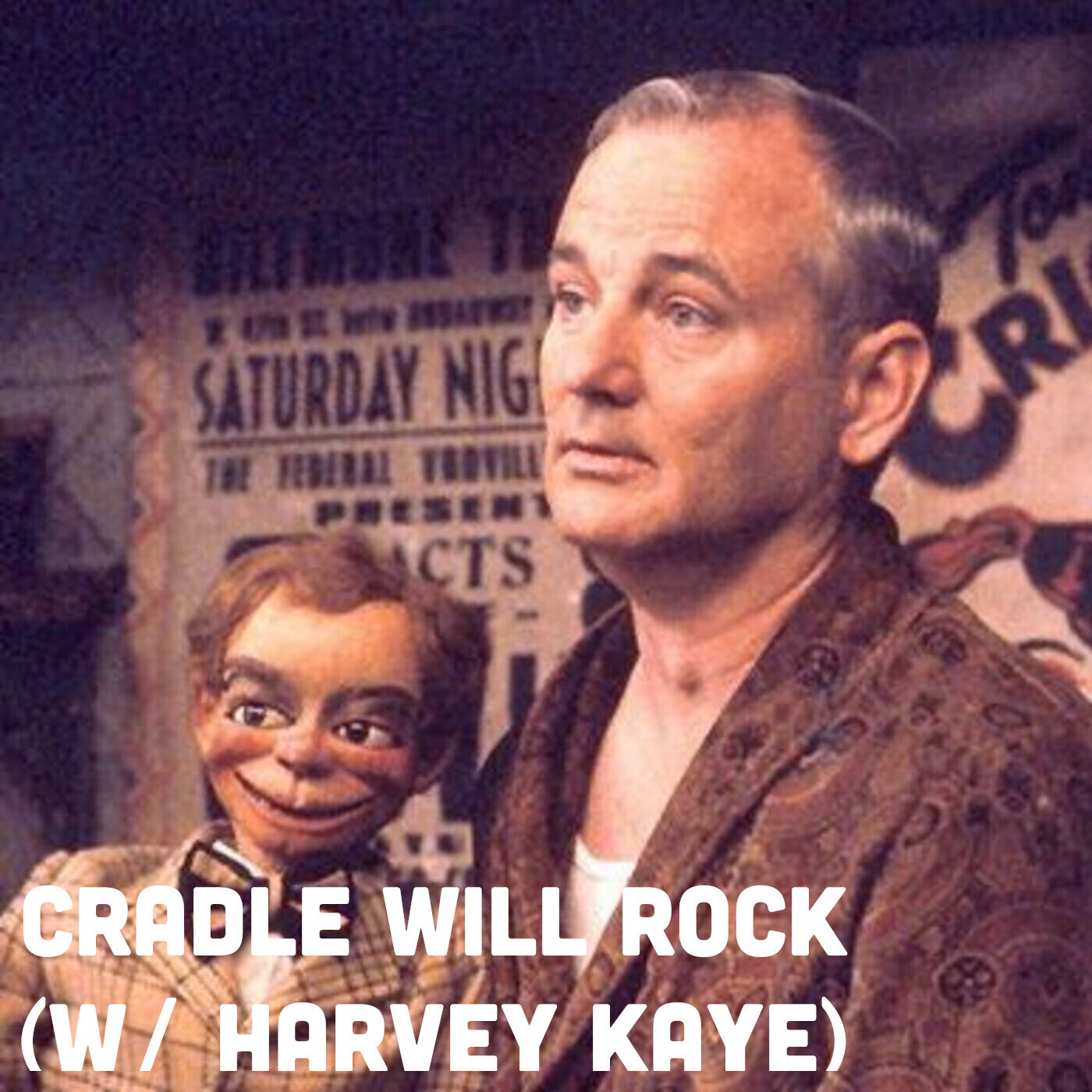 Cradle Will Rock (w/ Harvey Kaye)