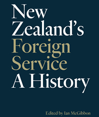 Cover of New Zealand's Foreign Service: a History by Ian McGibbon