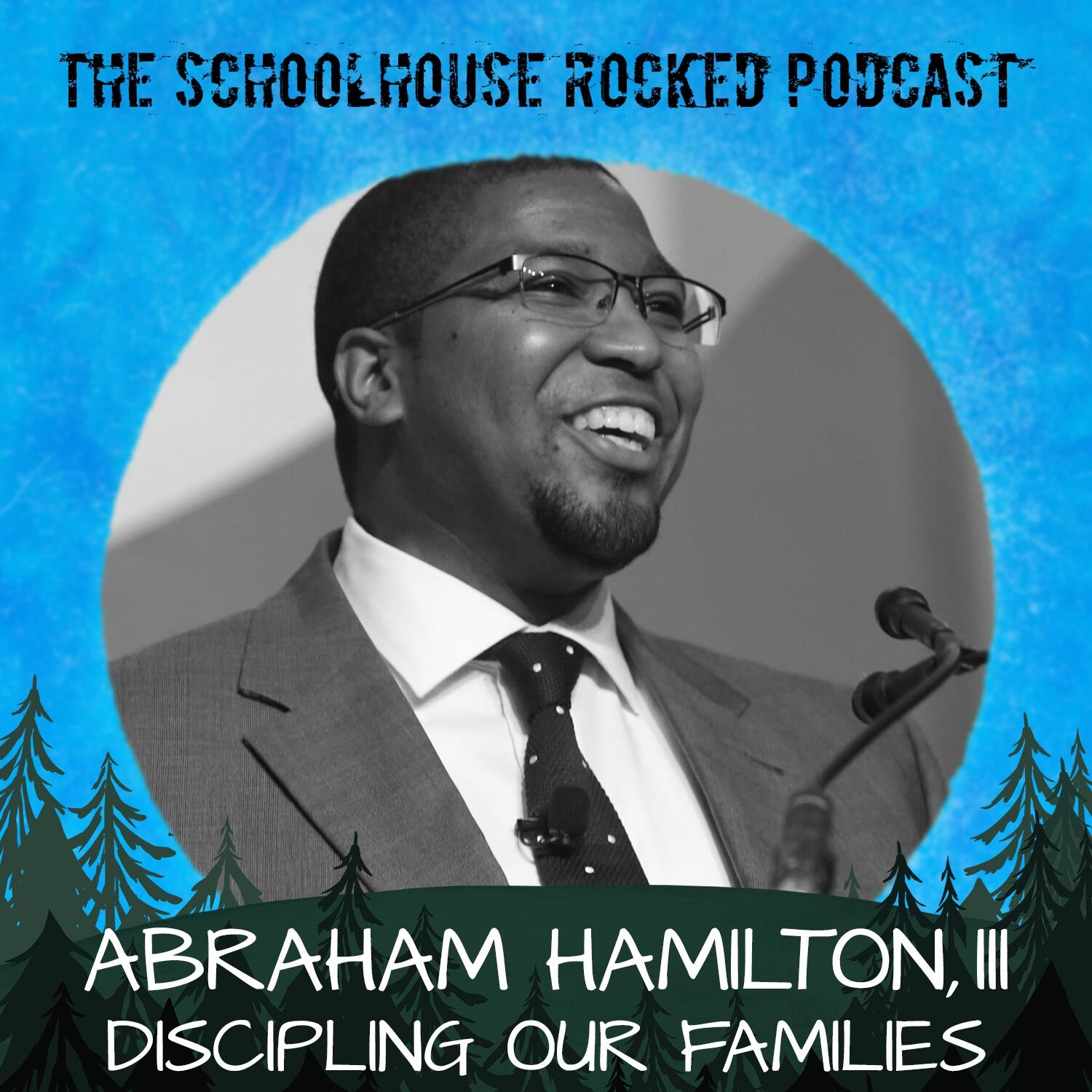 Interview with Abraham Hamilton, III - Family Discipleship