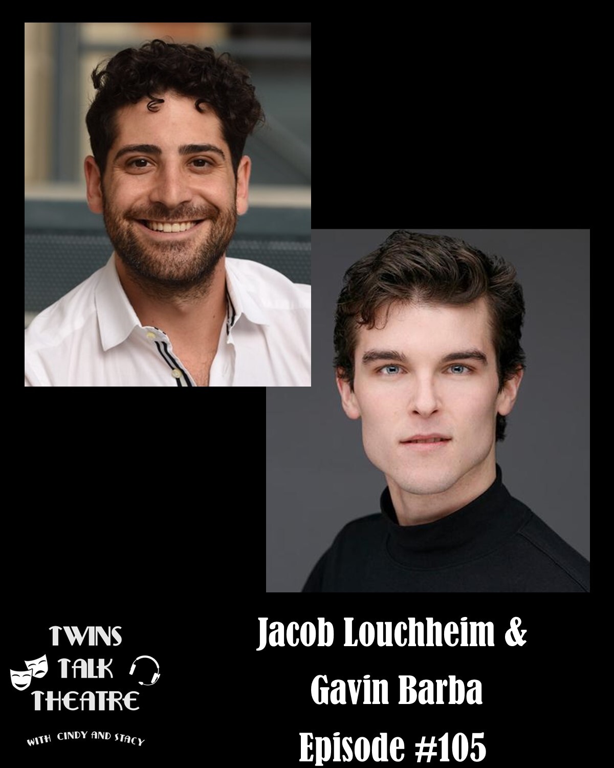 105 - Silver Glass Productions with Jacob Louchheim and Gavin Barba