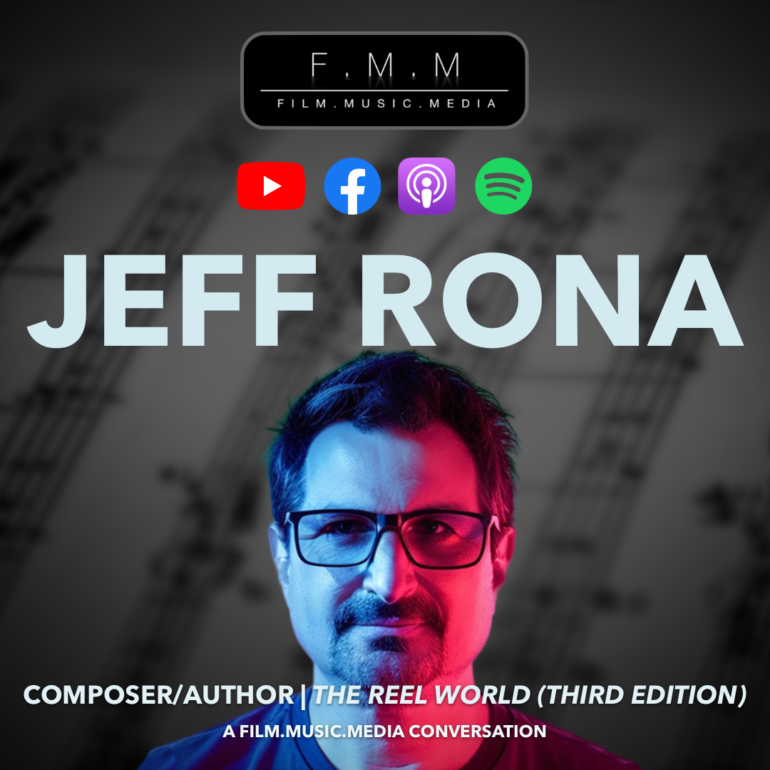 Jeff Rona | Composer/Author: The Reel World (Third Edition)