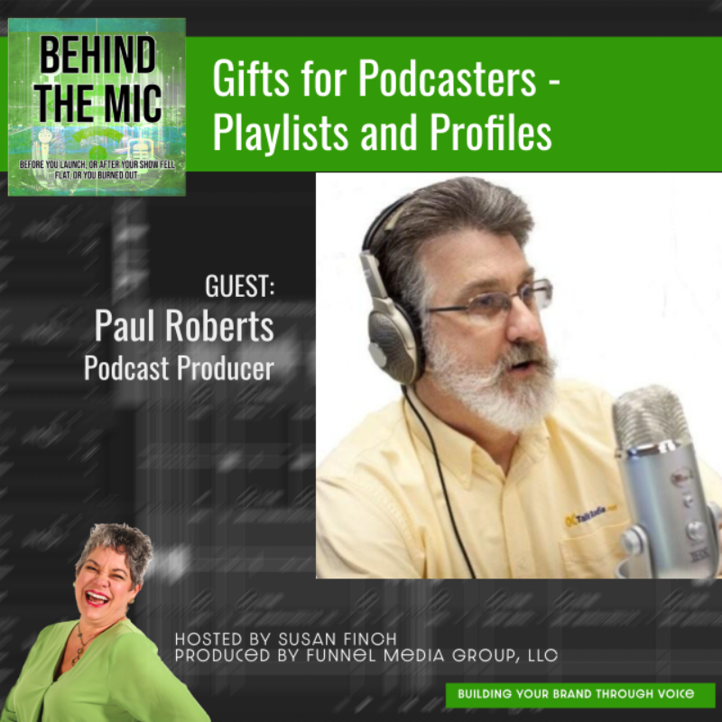 Gifts for Podcasters - Playlists and Profiles