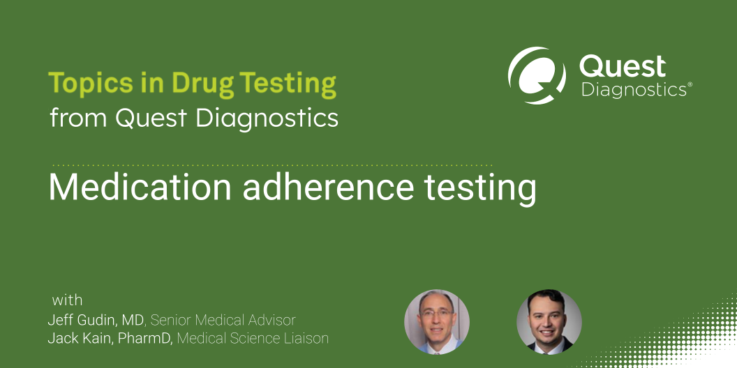Quest-880x495-medication-adherence-testing.pn...